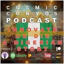 S2 | Episode 8 : Nigeria's Astrology Chart, Innovate or Die?