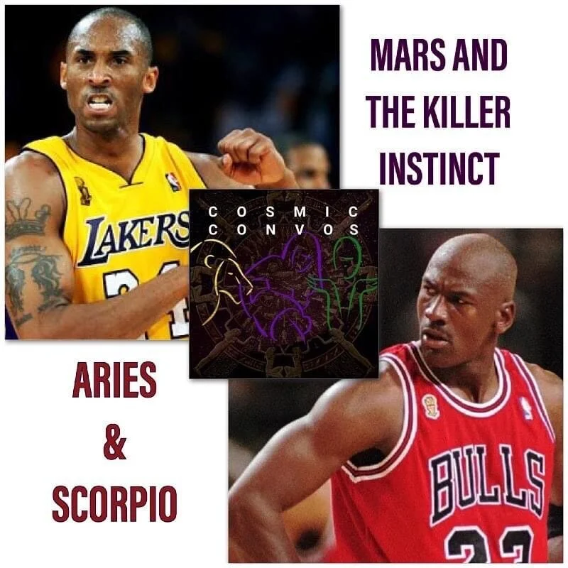 The Astrological Reason For The Killer Instinct or Mamba Mentality.