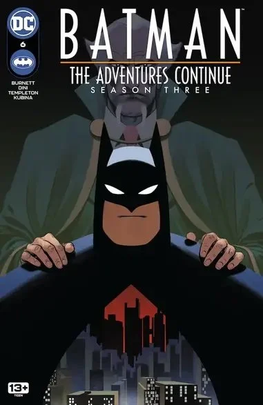 Batman: The Adventures Continue Season Three #6 // Review