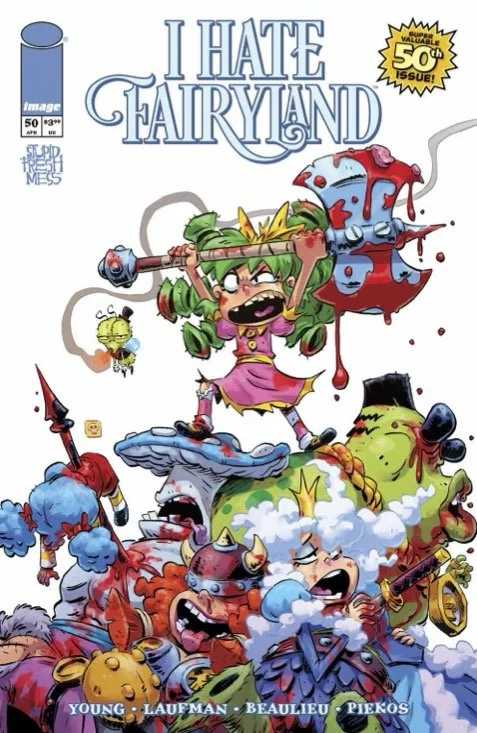 I Hate Fairyland #50 // Review