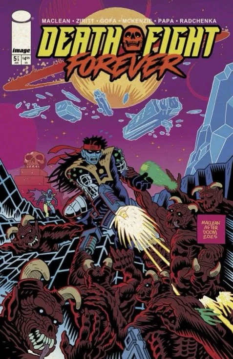Death Fight Forever #5 // Review