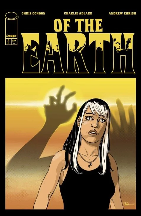 Of the Earth #3 // Review
