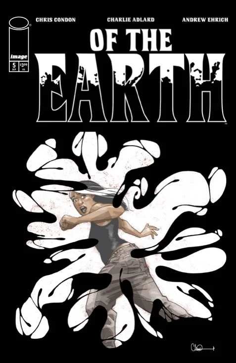Of the Earth #5 // Review