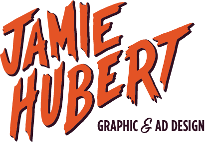 Jamie Hubert | Graphic & Ad Design