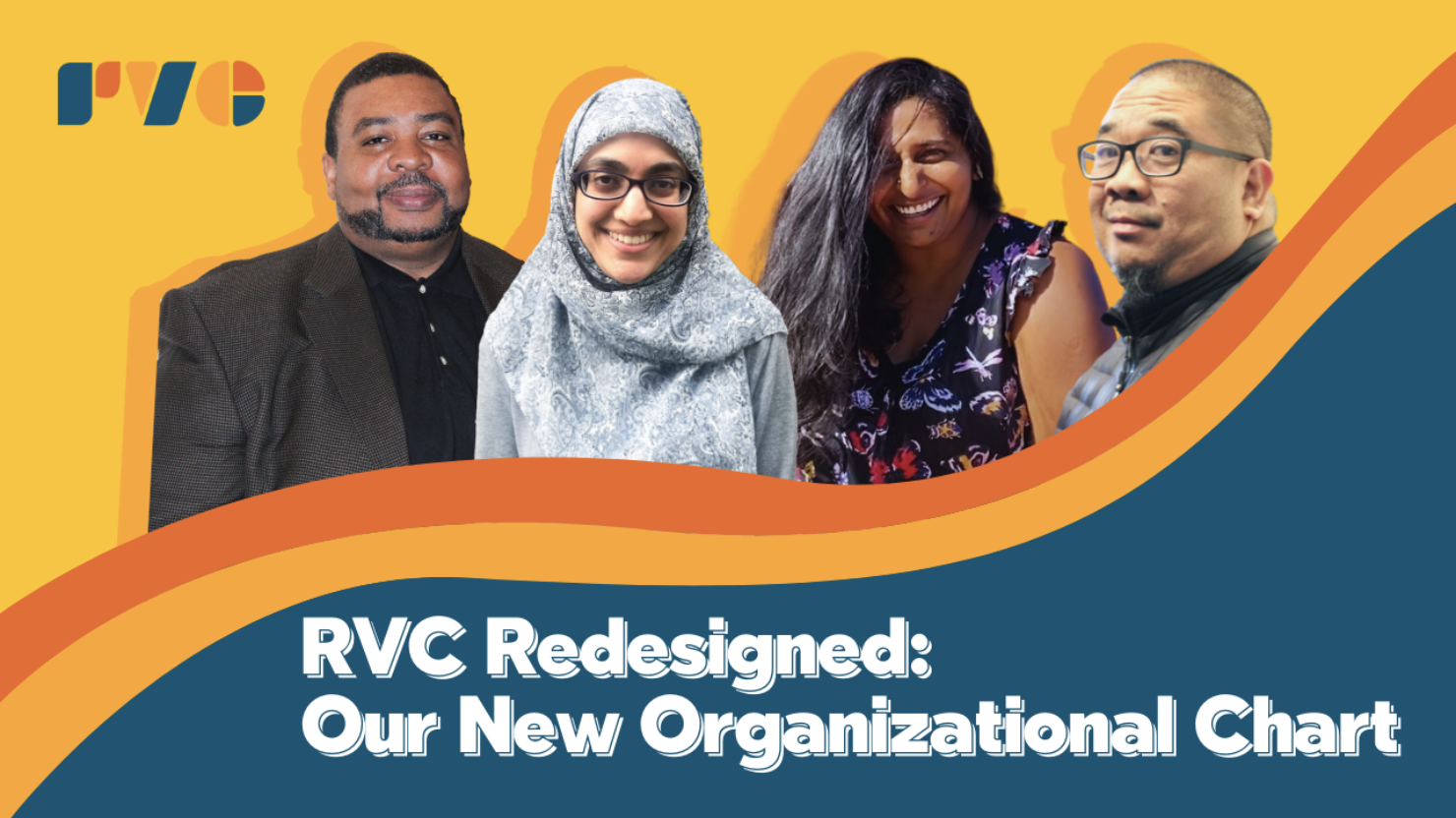 RVC Redesigned: Our New Organizational Chart