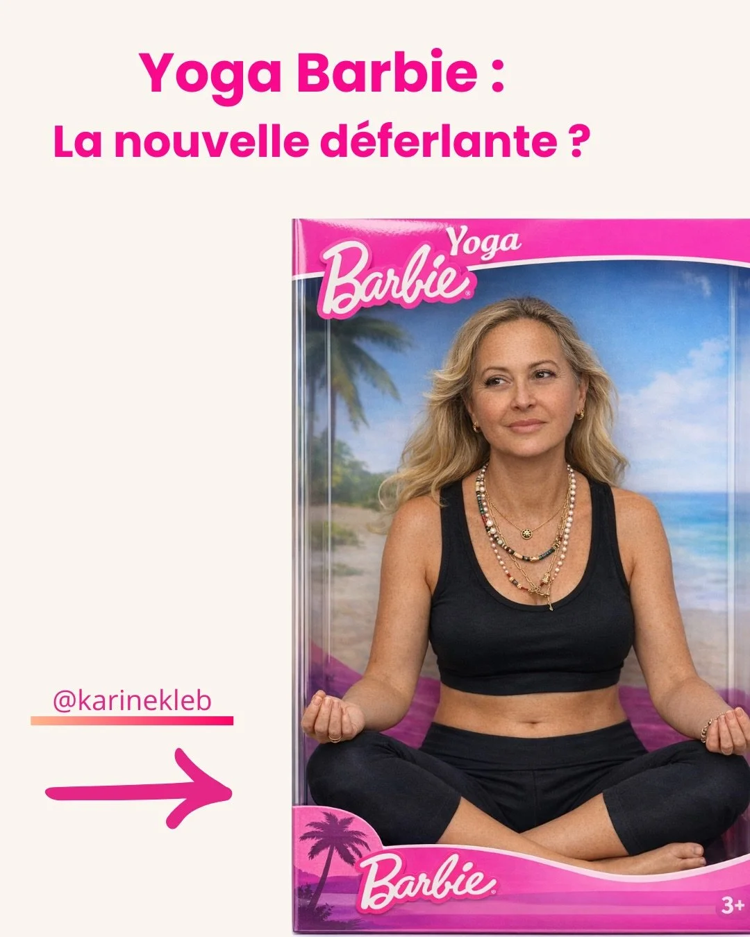 🎀YOGA BARBIE 🎀

🇫🇷J&rsquo;observe d&rsquo;un &oelig;il torve
la d&eacute;ferlante du Yoga Barbie.

Tout a l&rsquo;air parfait.
Corps parfaits.
Tenues parfaites.
Poses&hellip; &laquo; parfaites &raquo;.
Vies parfaites.

Sauf&hellip; que souvent, c