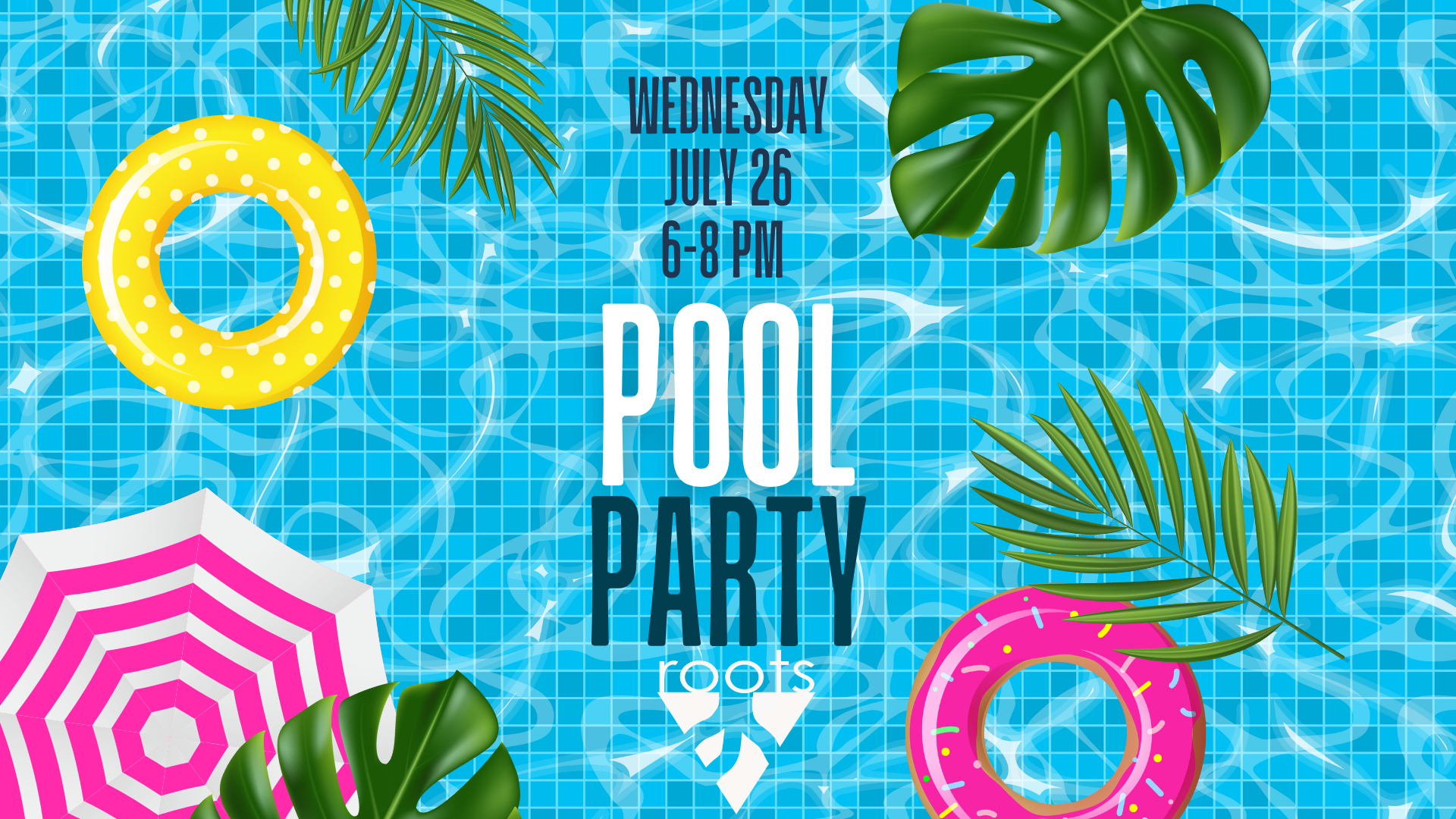 Roots Pool Party!