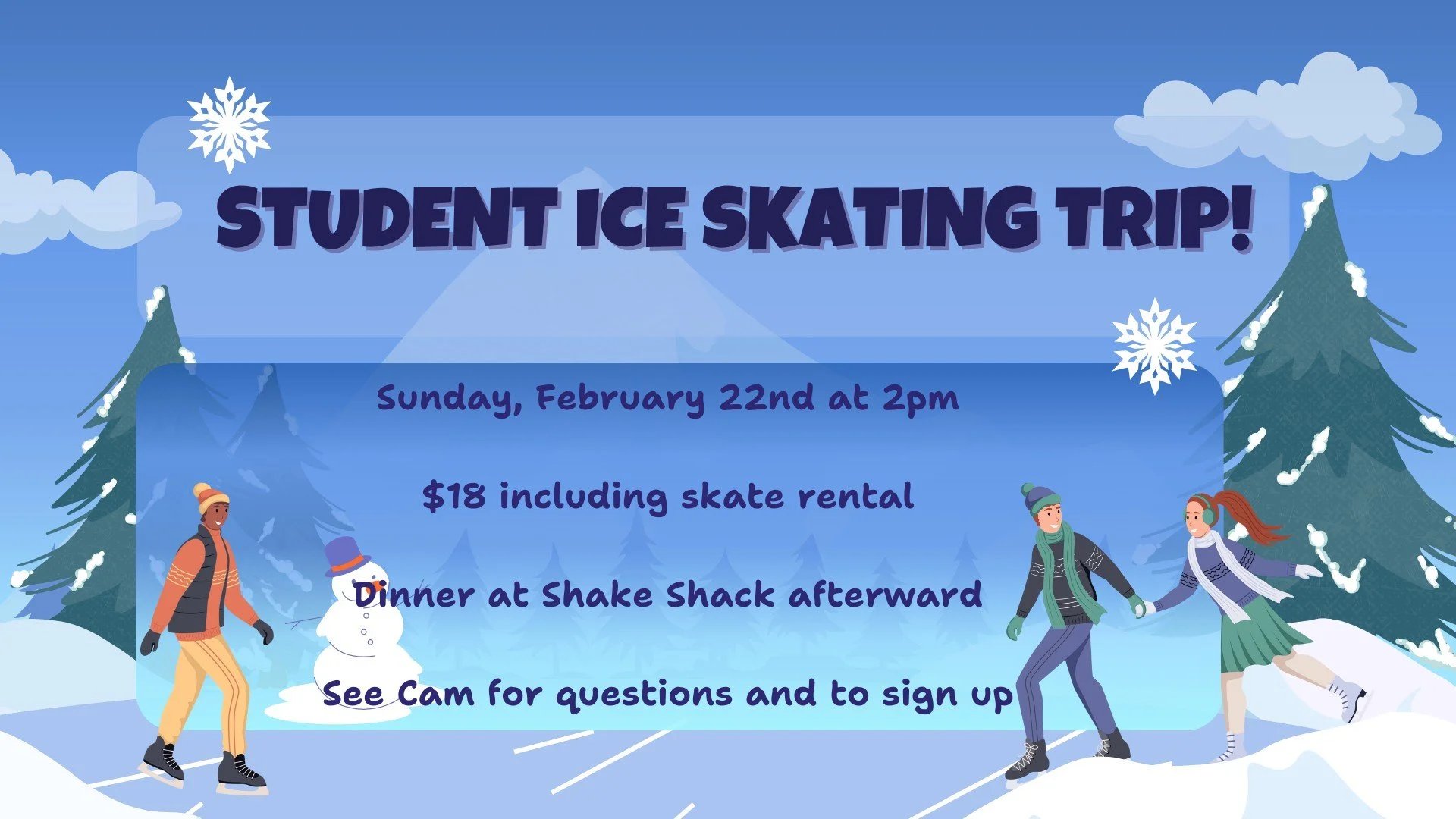 Ice Skating is happening this month! Sign up today!
