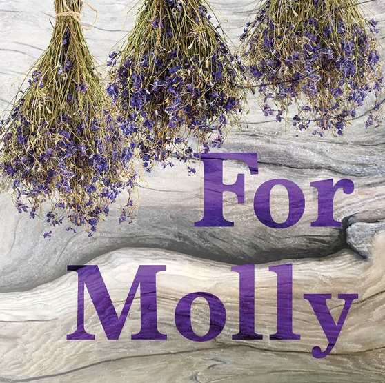 For Molly @ Lenfest Center for the Arts (Streaming Online)