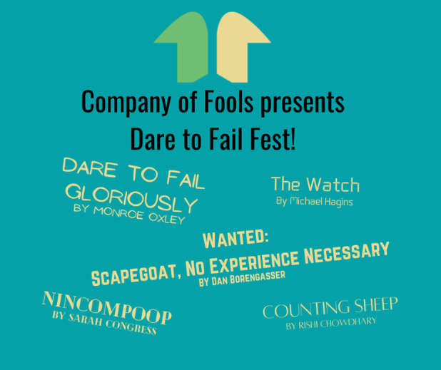 Nincompoop @ Company of Fools Dare to Fail Fest (Streaming Online)