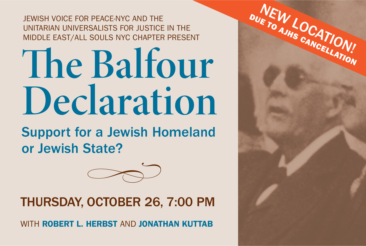 EVENT: The Balfour Declaration:  Support for a Jewish Homeland or Jewish State?  Is there a difference?