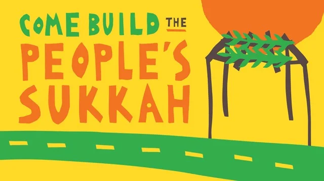 ACTION: Come Build the People's Sukkah