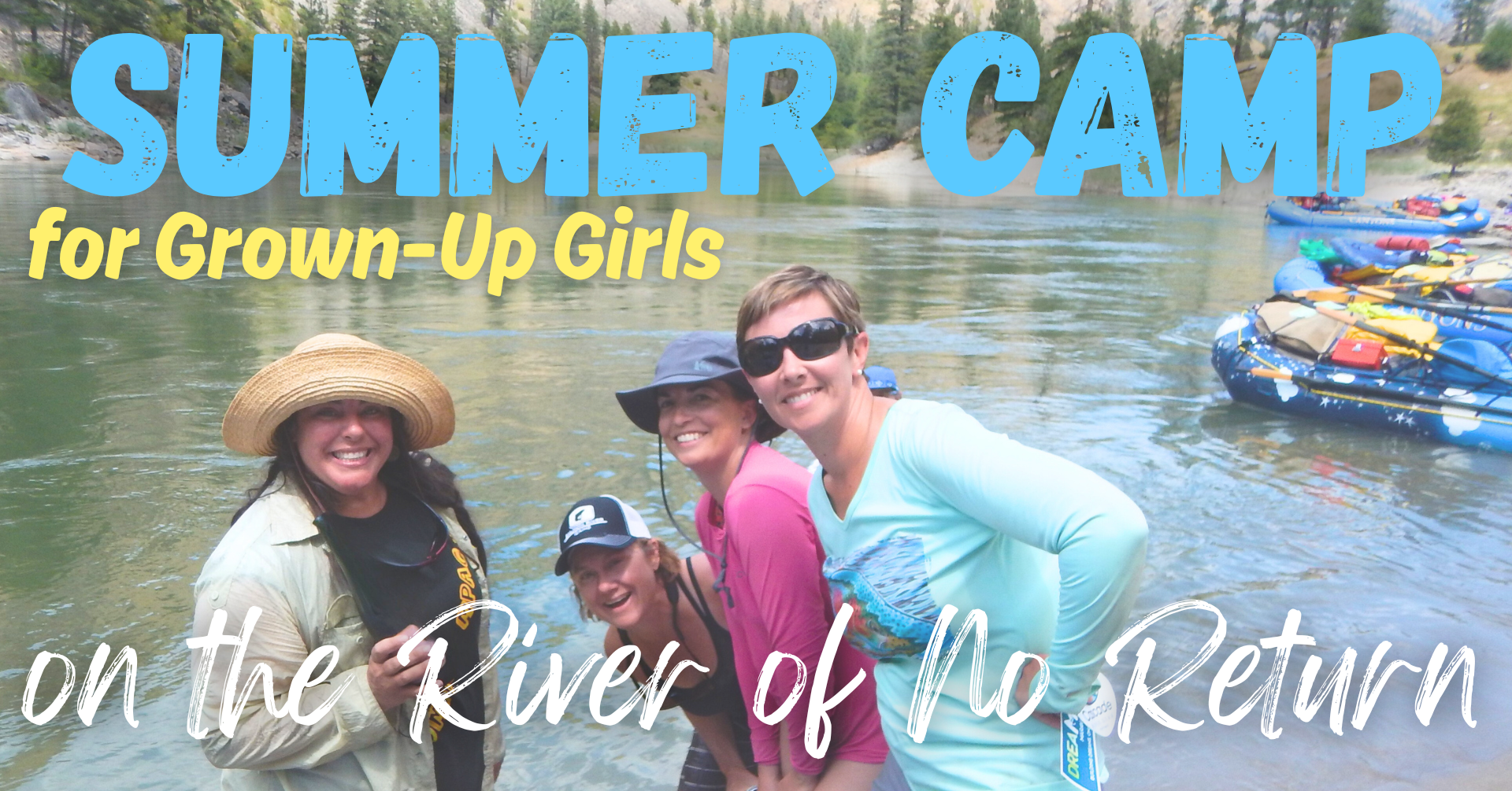 SUMMER CAMP: For Grown-Up Girls
