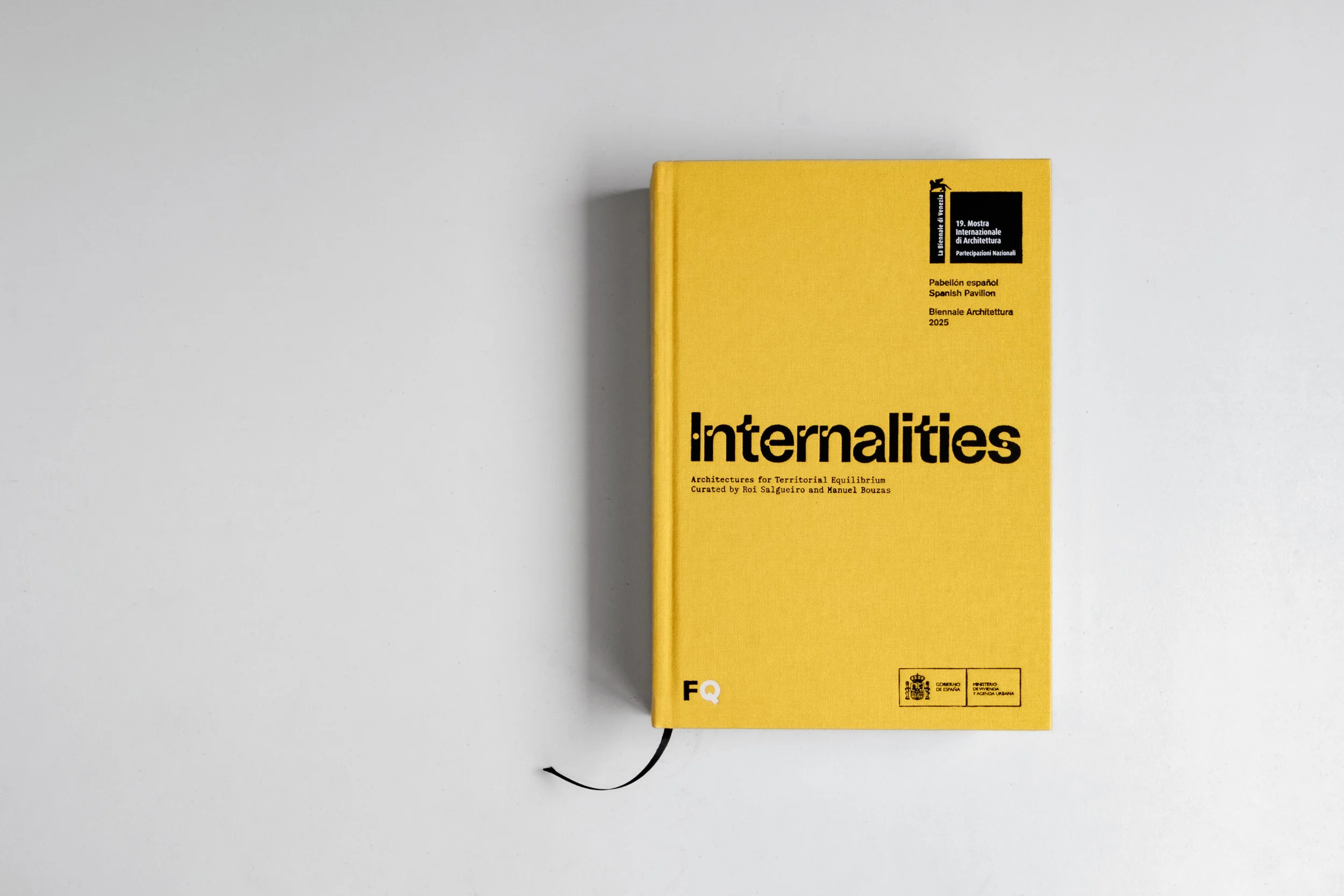 INTERNALITIES · Bienal de Venecia de arquitectura · Pabellón español ·  Catálogo de la exposición