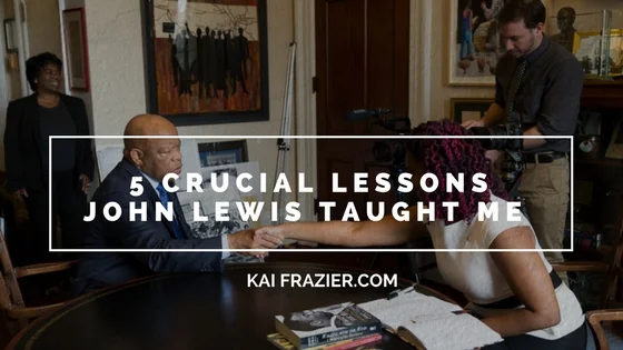 5 Crucial Lessons John Lewis Taught Me.jpg