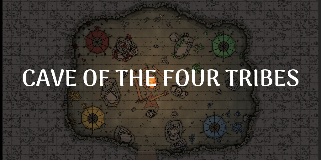 Cave of the Four Tribes 5e One-Shot