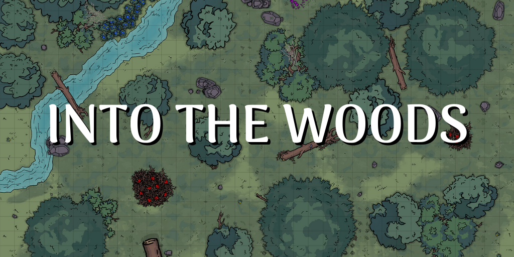 Into the Woods 5e One-Shot