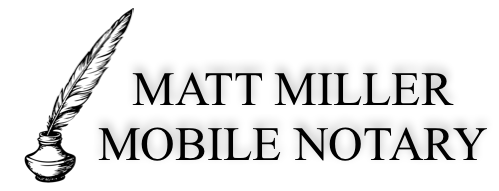 Matt Miller Mobile Notary