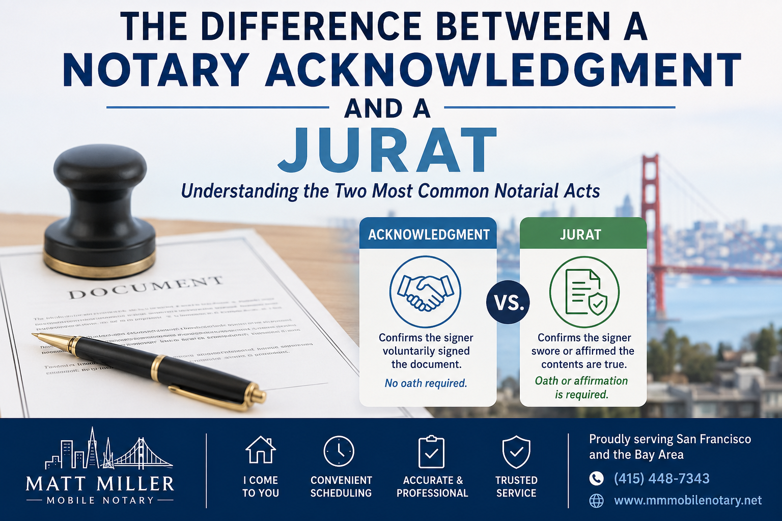 The Difference Between a Notary Acknowledgment and a Jurat