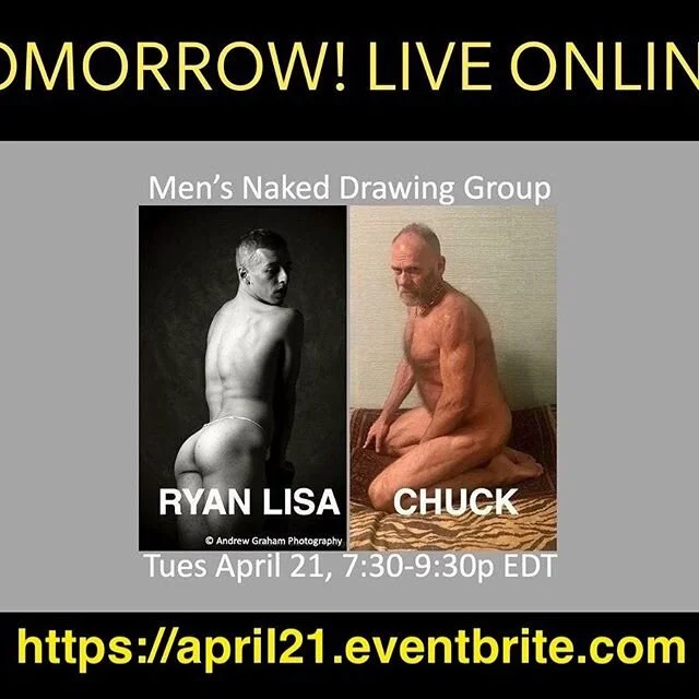 Tomorrow! RYAN LISA @ryan__lisa and CHUCK @chuckhettinger . https://april21.eventbrite.com

#modelsarenotwearingclothes #youcankeepyourcameraoff
#mensnakeddrawing #naturist #malemodels