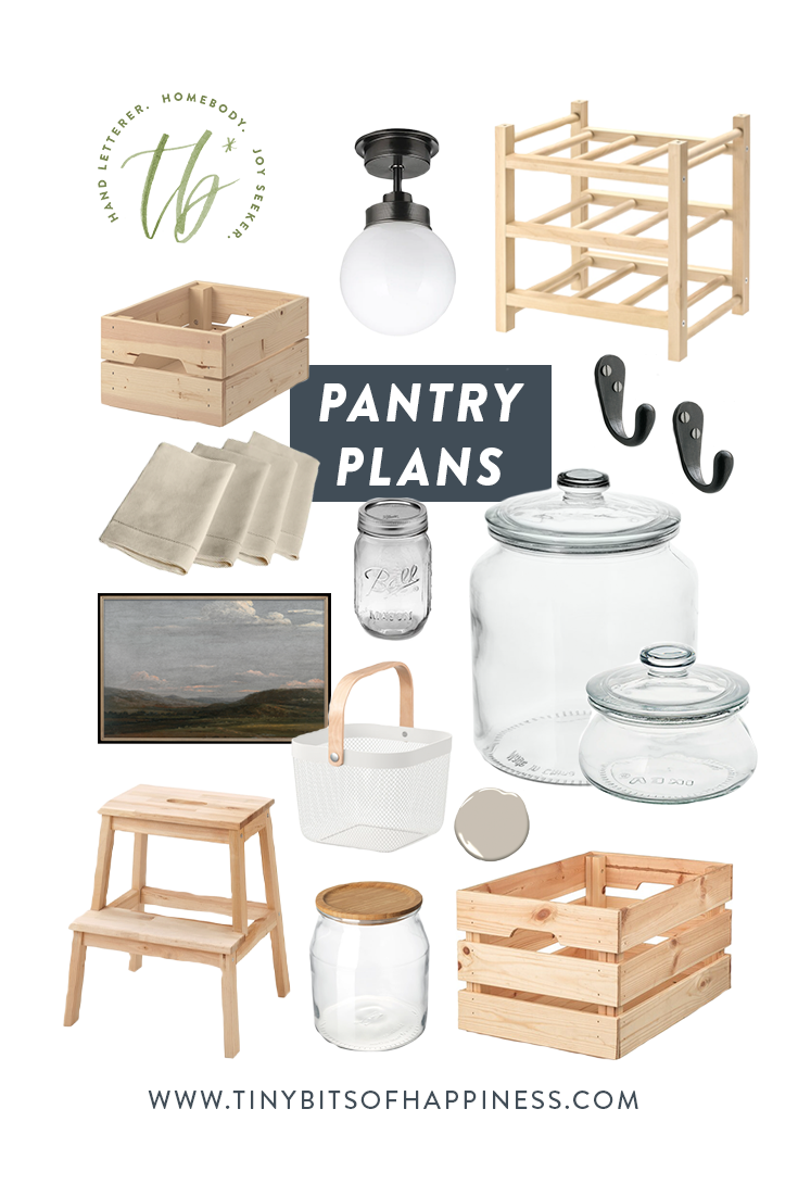 Tiny Bits of Happiness | Pantry Plans Moodboard