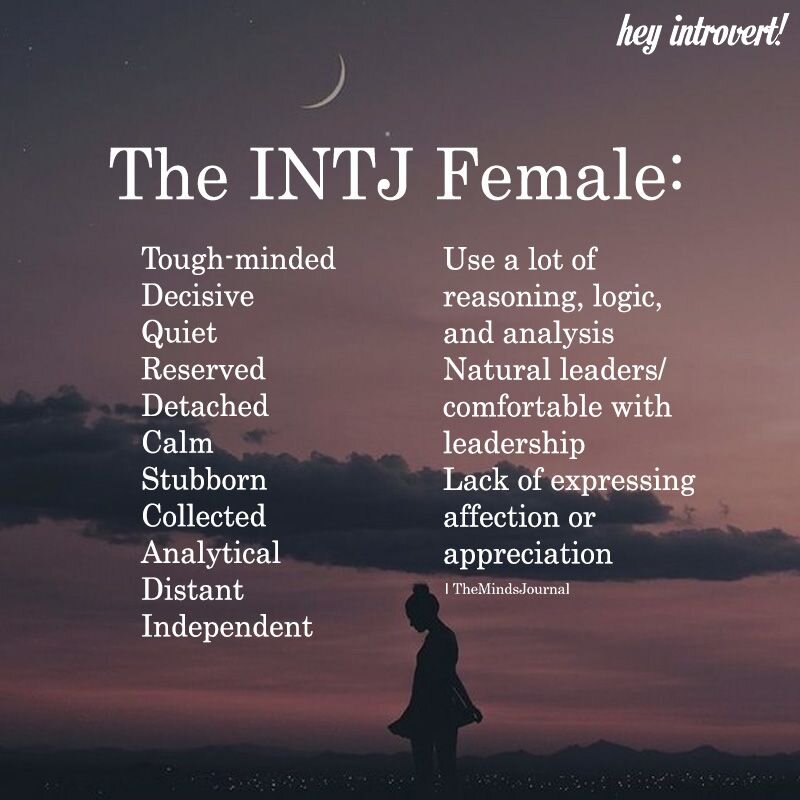 The MBTI Personality Type: INTJ — Let's chase adventures.