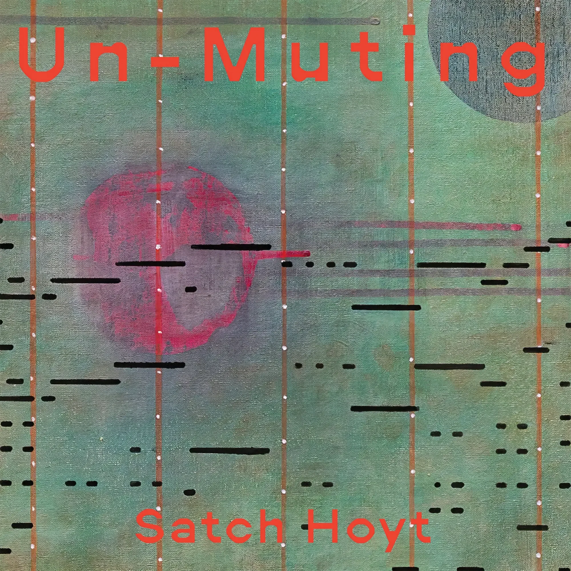 Un-Muting Album Cover by Satch Hoyt.webp