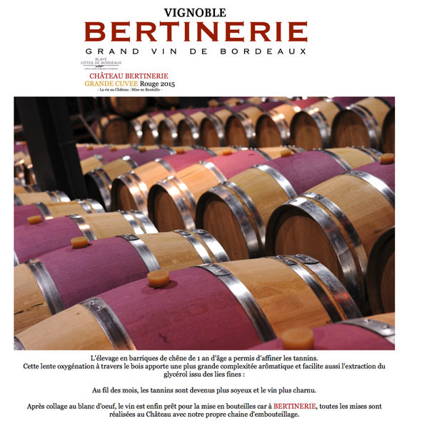 Vignoble BERTINERIE : Grande Cuvée 2015