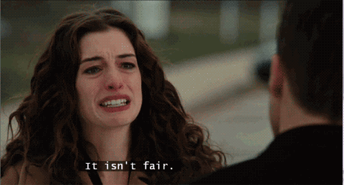 It isn't fair .gif