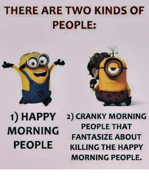 Happy vs. Cranky Morning People.png