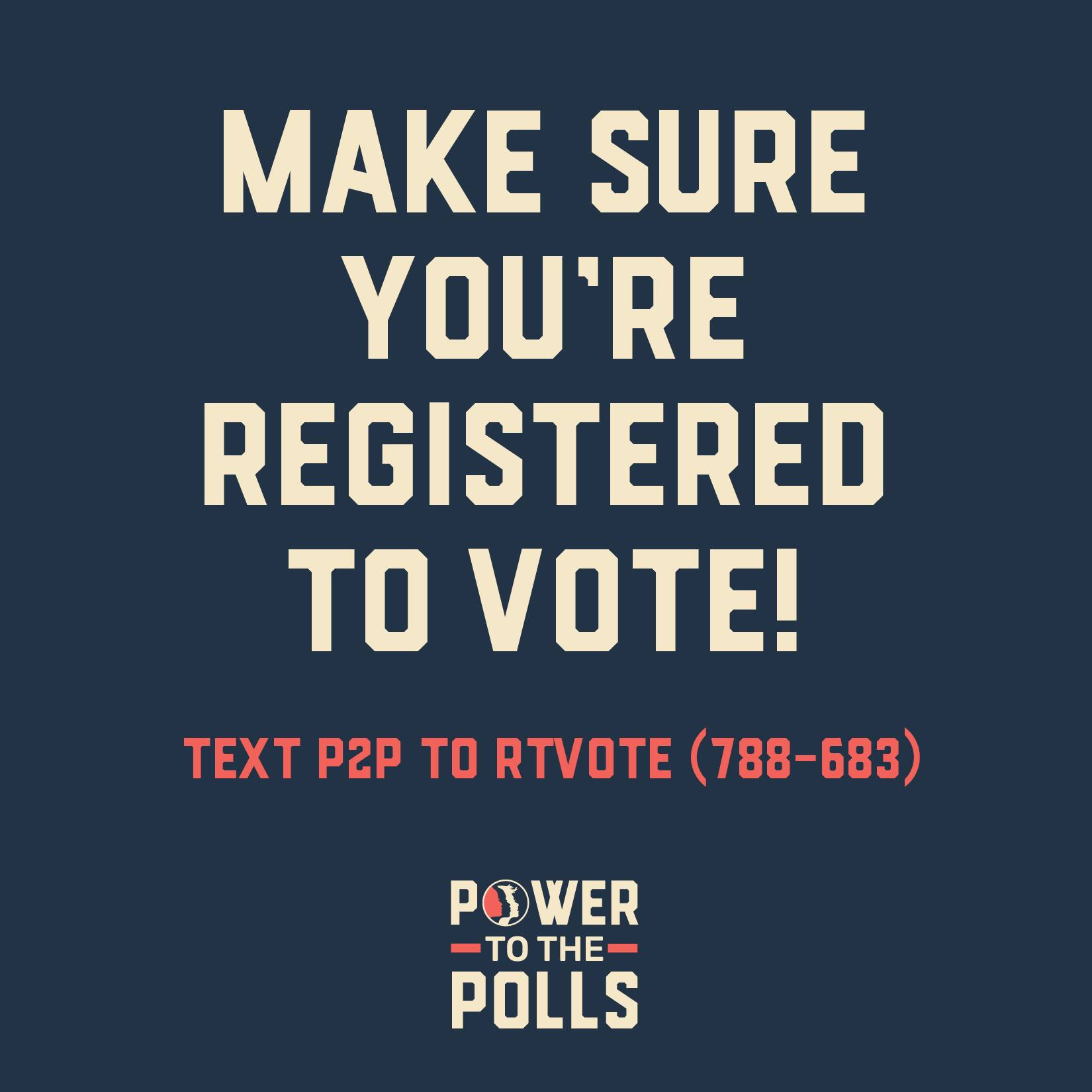 Power to the Polls!