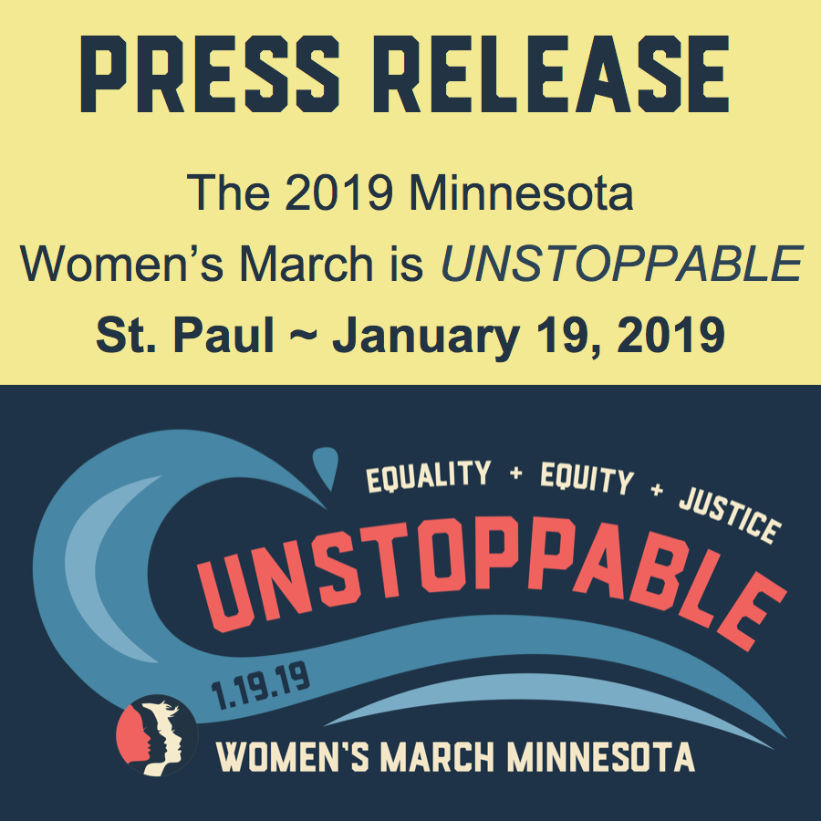 PRESS RELEASE: The 2019 Minnesota Women’s March is UNSTOPPABLE