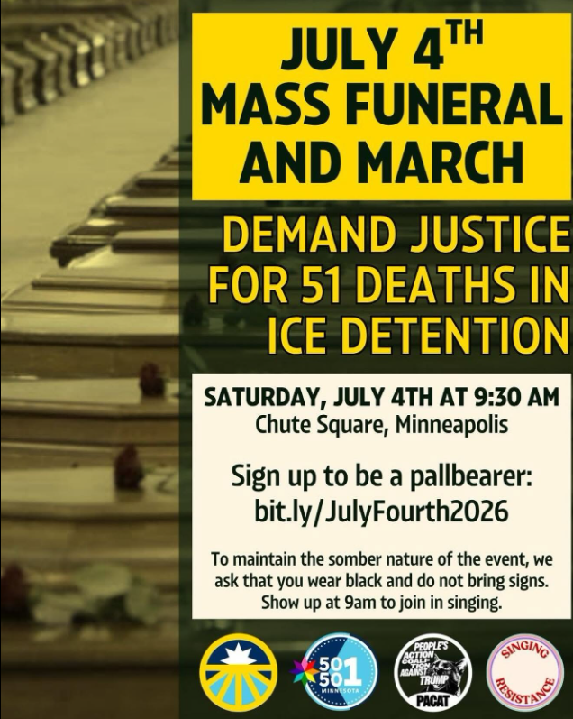 July 4th Mass Funeral and March in Minneapolis and beyond