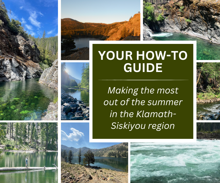 Your how to guide: Making the most of the hot summer months in the Klamath-Siskiyou region