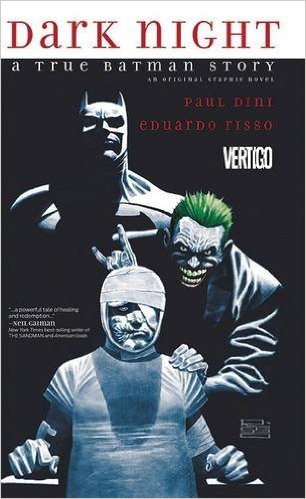 Dark Night by Paul Dini and Eduardo Risso