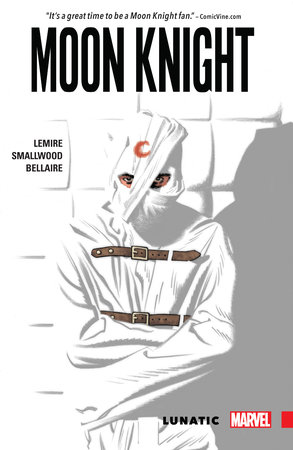 Moon Knight Lunatic by Jeff Lemire and Greg Smallwood