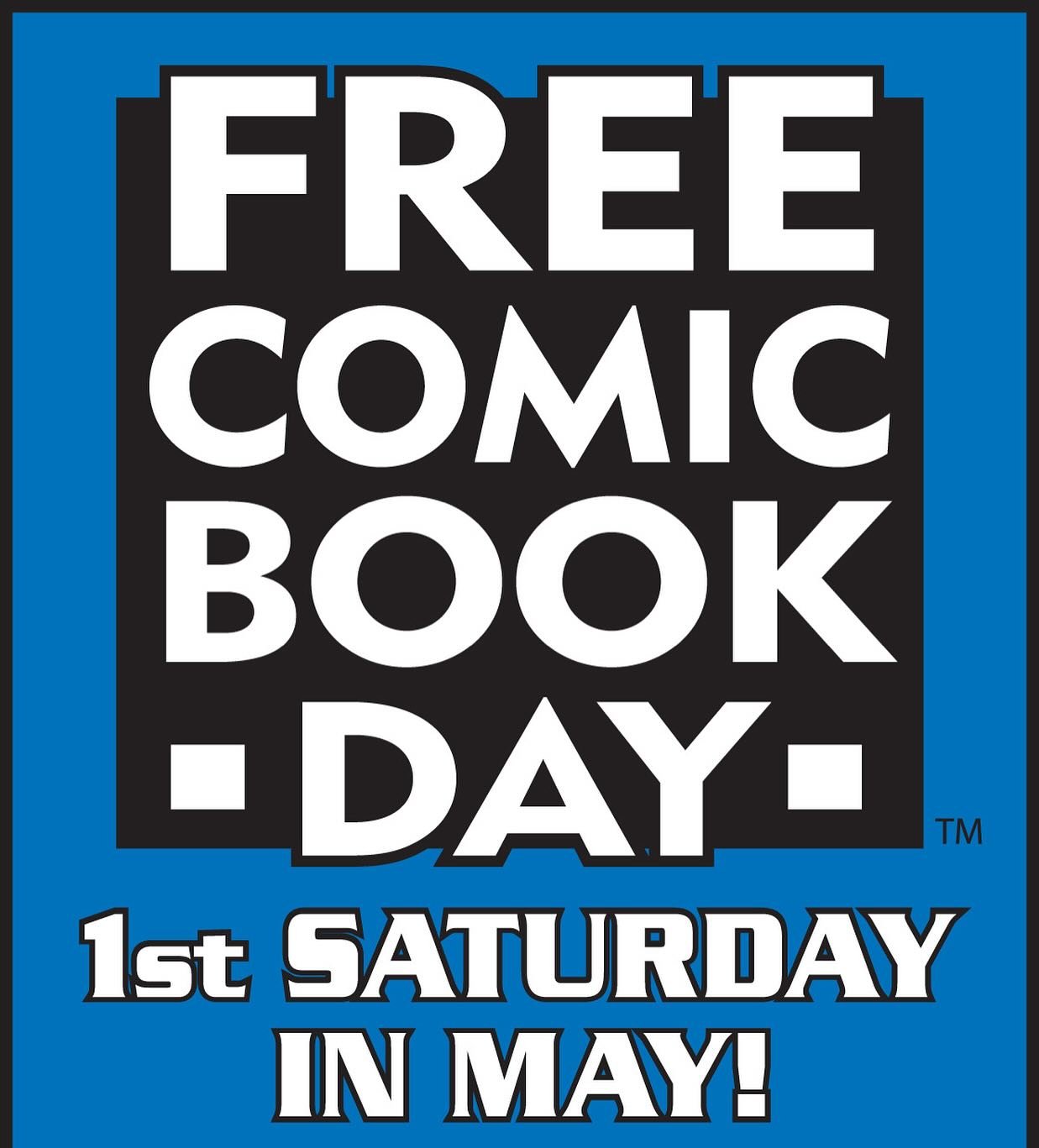 FCBD MAY 4th- save the date!