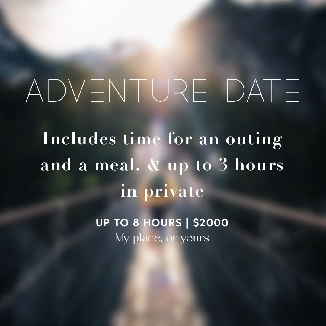  Expect adventure, leisure, and romance! No excursion is too big or small - Let’s catch a show, a game, or share various other experiences together. 