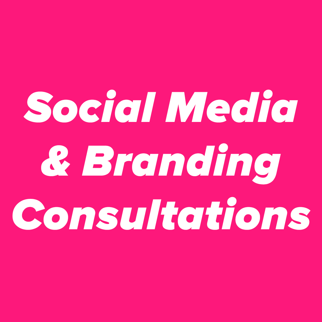 Social Media &amp; Branding Consultation