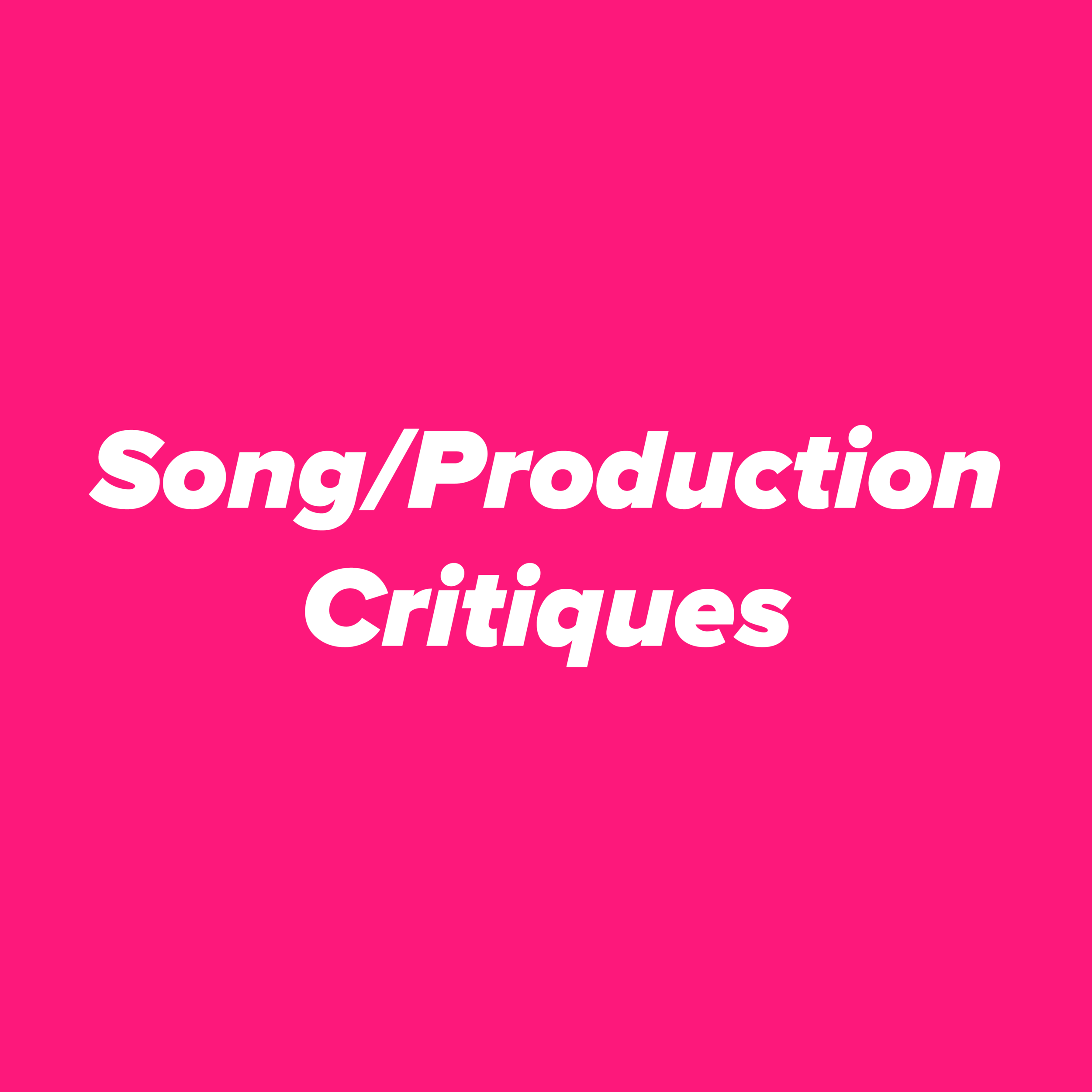 Song/Production Critique