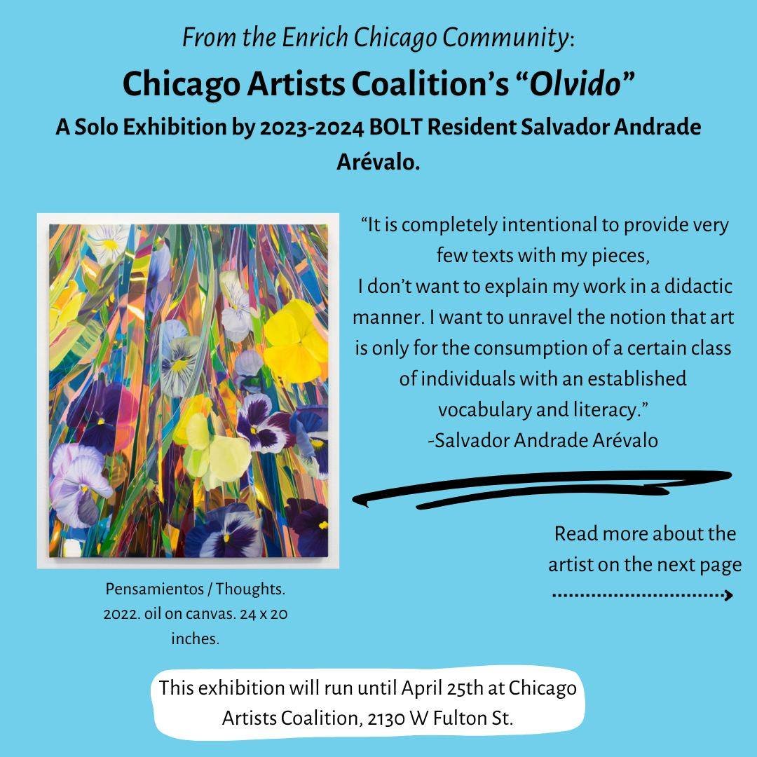 From the Enrich Chicago Community: Chicago Artist Coalition's &quot;Olvido&quot; by Resident Salvador Andrade Ar&eacute;valo.

We hope you can join our friends at Chicago Artist Coalition to experience this incredible exhibition before its end on Apr