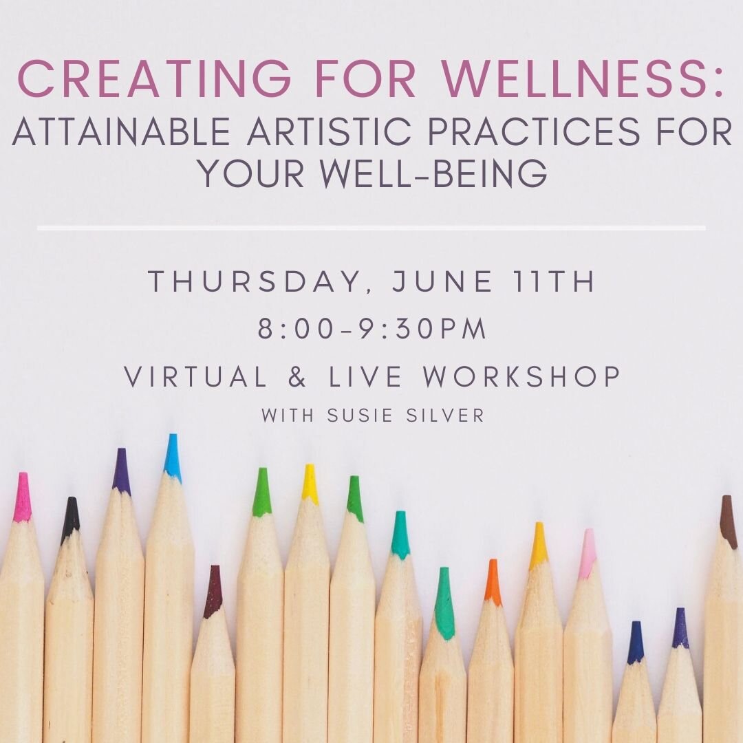 WELLNESS THROUGH CREATIVE PRACTICE.jpg