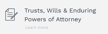 Trust, Wills & Eduring Powers of Attorney