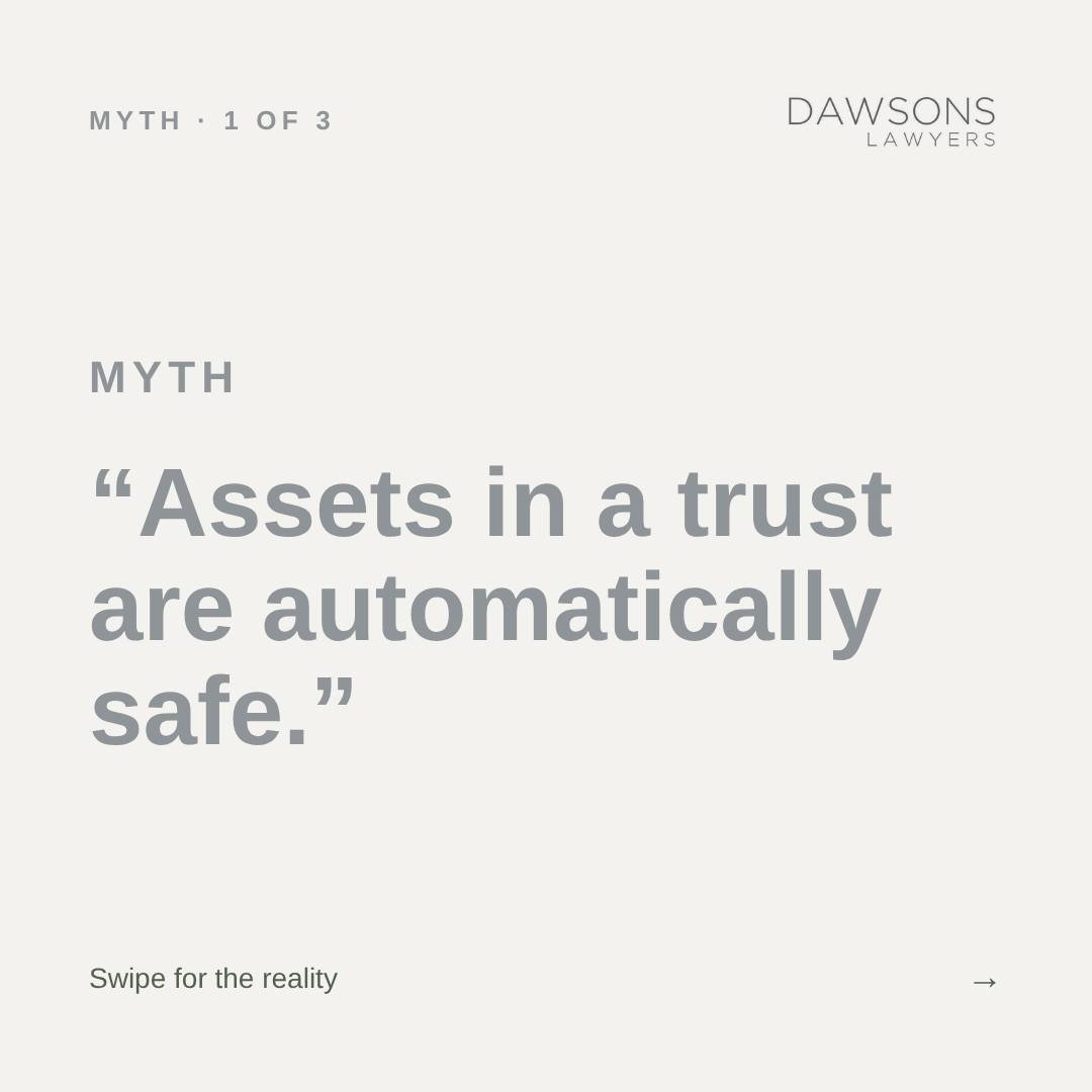Myth: assets in a trust are automatically safe. Not quite.

A trust only protects what it holds if it is run properly. One that is never reviewed, with no meetings and no records, can be looked through if it is ever challenged.

That is only one reas