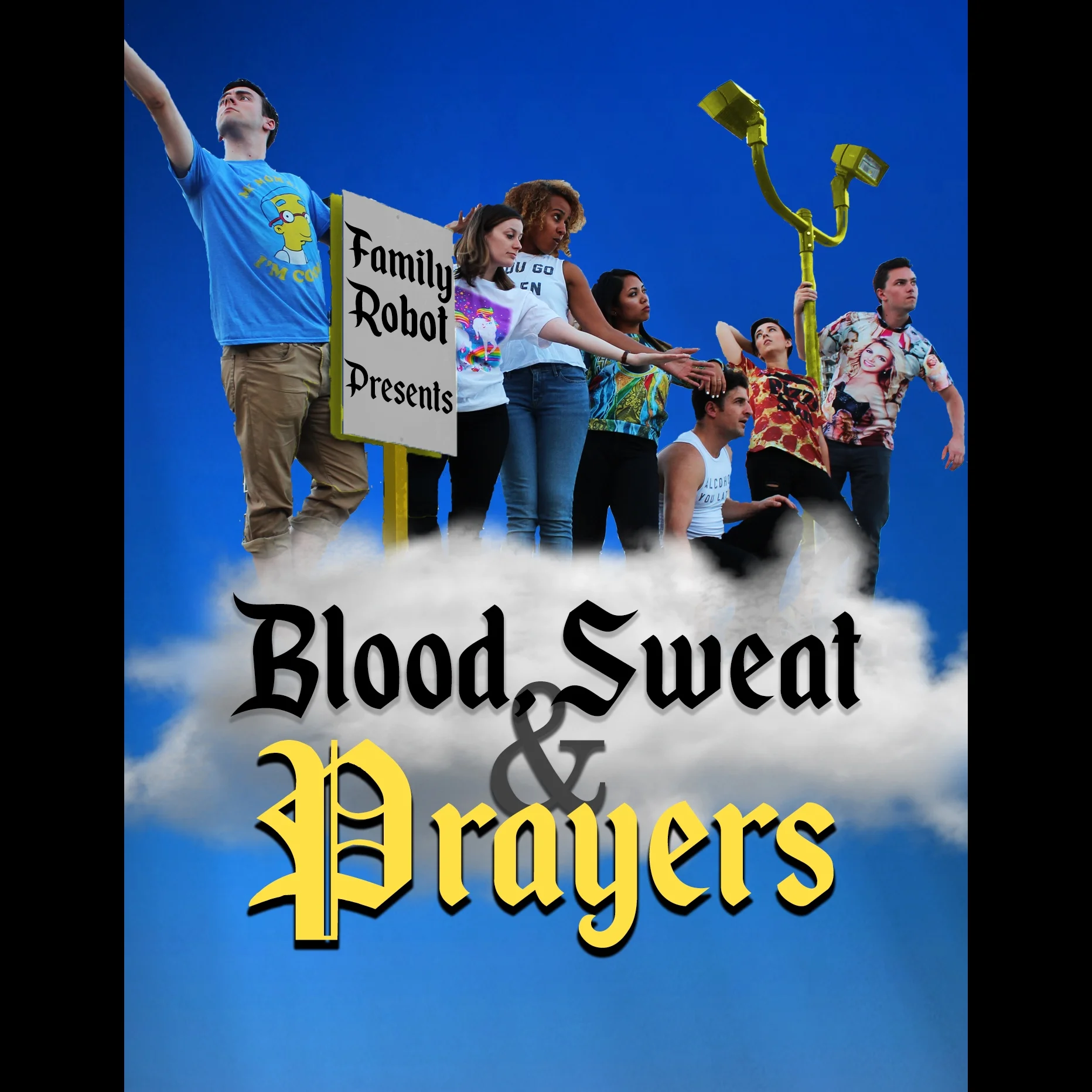 Family Robot show poster Blood Sweat Prayerssq.jpg