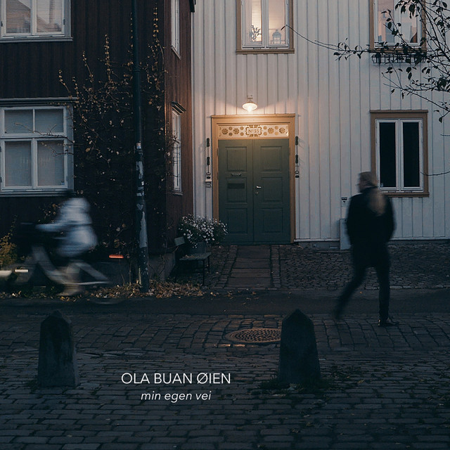 Ola Buan Øien - Min egen vei
