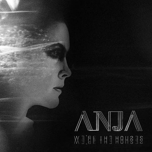 Anja Skybakmoen - We're the Houses