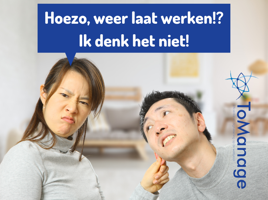 Sorry schat, ik moet weer werken vanavond…