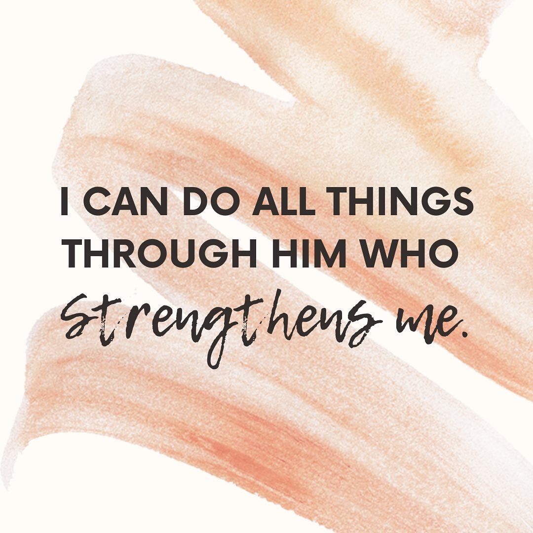 Thoughtful Thursday: &ldquo;I can do all things through him who strengthens me.&rdquo; Philippians‬ ‭4:13‬ ‭NRSV‬‬