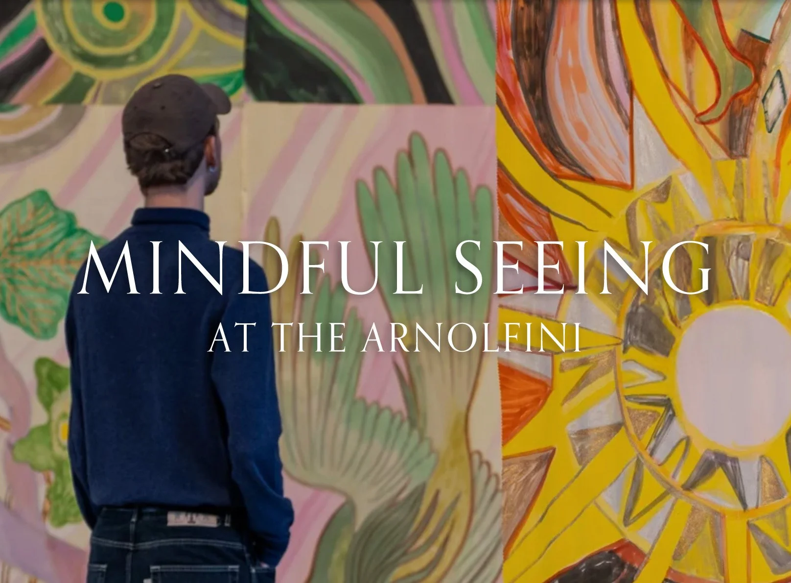 Mindful Seeing @ Arnolfini